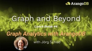 Lunch Break 4 Graph Analytics 1 300x169 image 33 Lunch Break 4 Graph Analytics 1 300x169 image 33